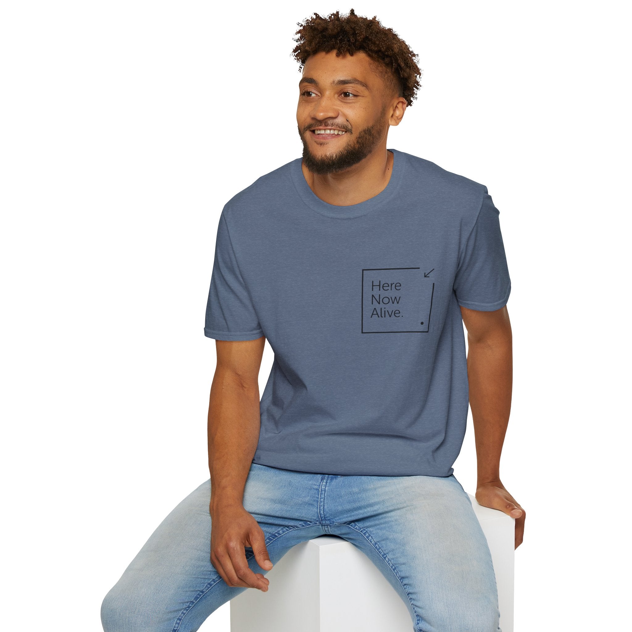 Here Now Alive T-Shirt – Unisex Softstyle Tee for Calm, Comfort & Self-Care | Mindfulness Gift for Wellness Lovers