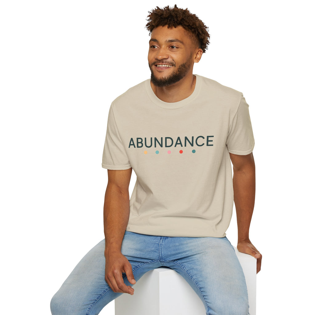 Abundance T-Shirt – Unisex Softstyle Tee for Calm, Comfort & Self-Care | Mindfulness Gift for Wellness Lovers