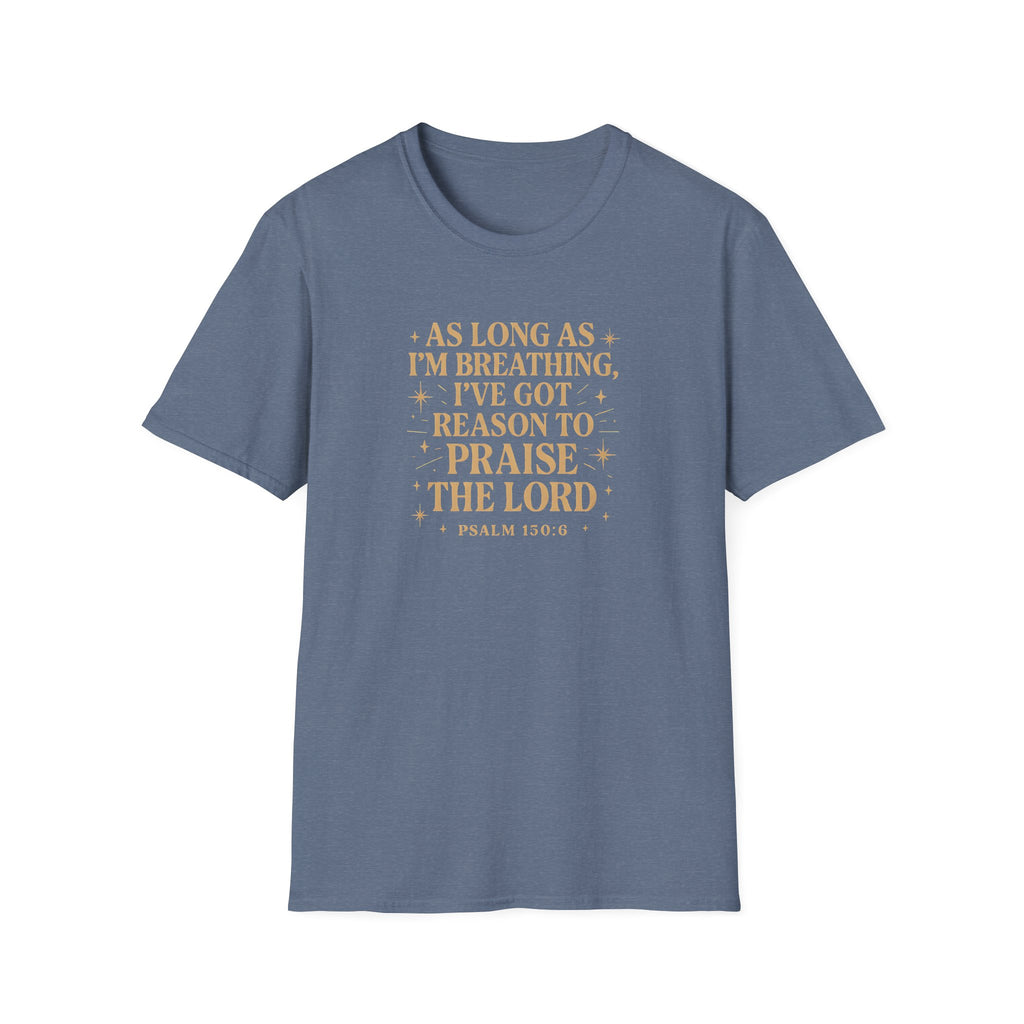 Praise the Lord T-Shirt