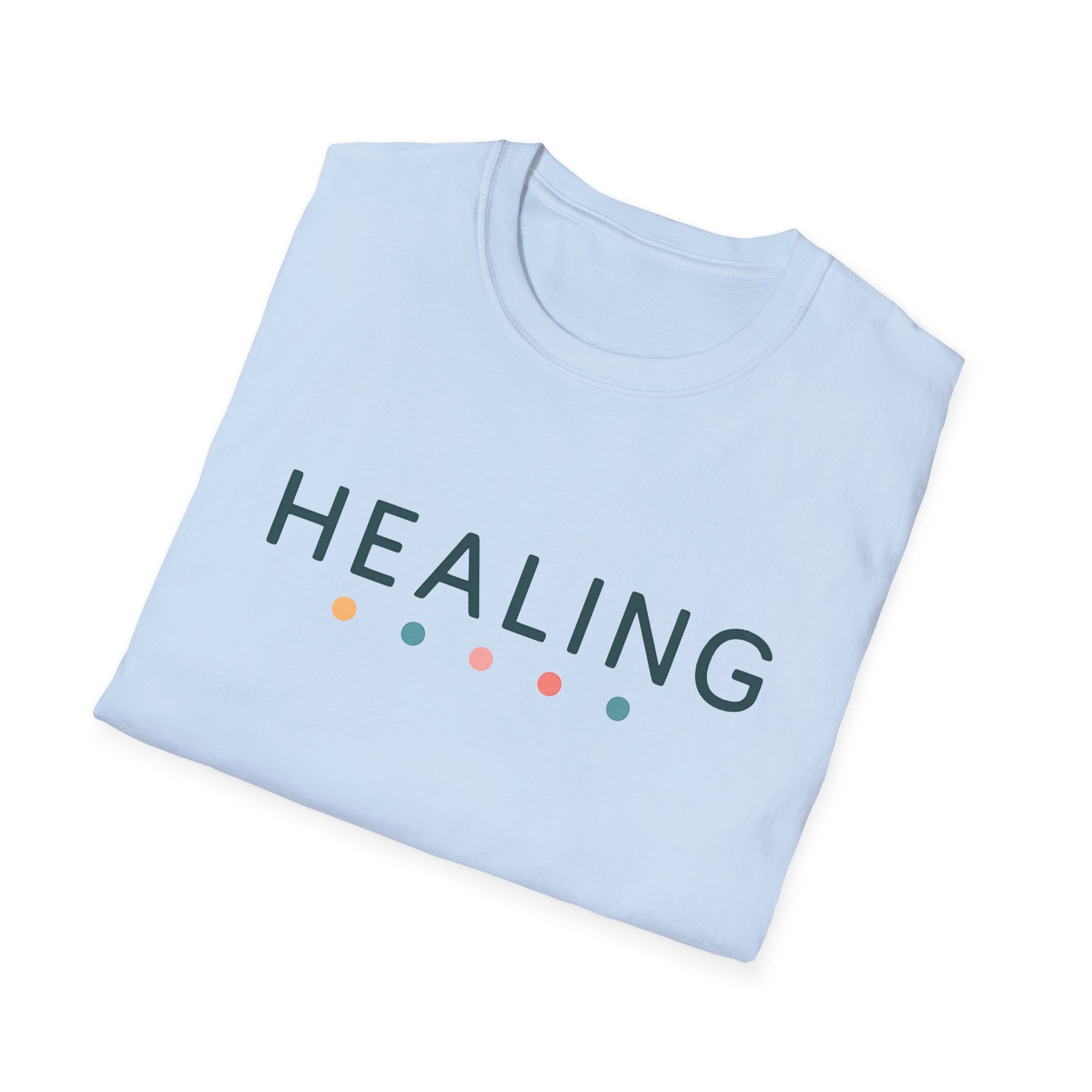 Healing T-Shirt – Unisex Softstyle Tee for Calm, Comfort & Self-Care | Mindfulness Gift for Wellness Lovers