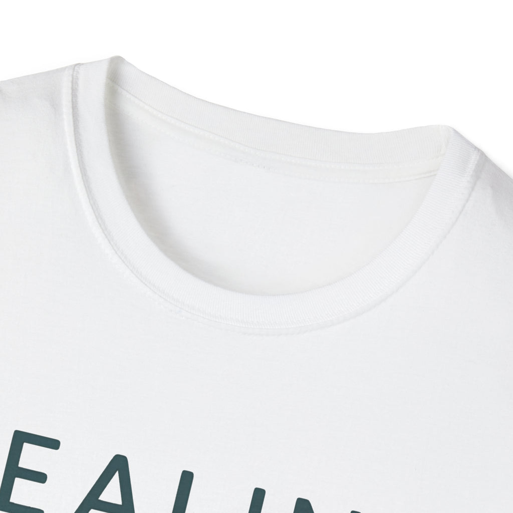 Healing T-Shirt – Unisex Softstyle Tee for Calm, Comfort & Self-Care | Mindfulness Gift for Wellness Lovers